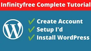 Infinityfree Complete Tutorial 2021 | Create Account on Infinityfree.net