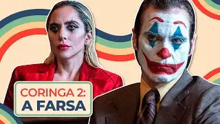 Coringa 2 é uma FARSA | Artur Andrade