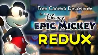 Free Camera Discoveries in Epic Mickey REDUX
