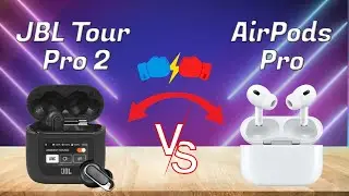 JBL Tour Pro2 Vs Apple AirPods Pro 2nd Generation | Full Detail Comparison