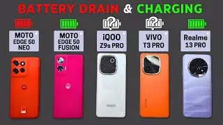 (5G) BATTERY DRAIN & CHARGE | Moto Edge 50 Neo vs Moto Edge 50 Fusion vs iQOO Z9s Pro vs VIVO T3 Pro