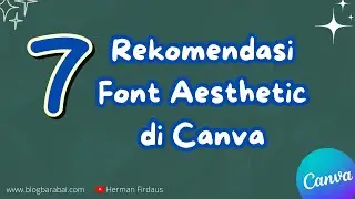 7 Font Aesthetic di Canva Untuk Desain yang Menawan