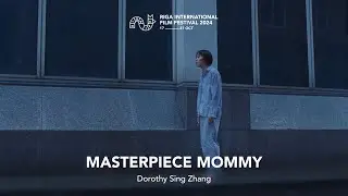 MASTERPIECE MOMMY Trailer | RIGA IFF 2024