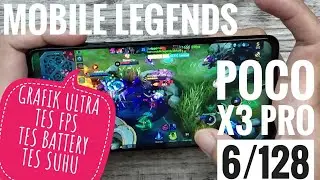 Poco X3 Pro Mobile Legends Test | Main ML di Ultra Graphics | Gameplay, Battery, FPS