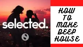 HOW TO MAKE DEEP HOUSE | FREE FLP|