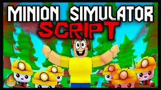 UPDATE | New Minion Simulator Script 🔥 Get OP Scripts