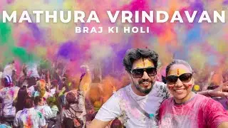 Mathura Vrindavan Holi | Braj ki Holi  | Banke Bihari, Nidhivan, Iskcon ki Holi | Holi Trip