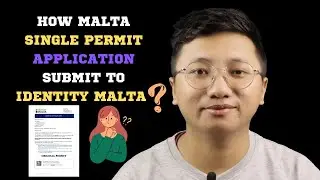 How Malta Single Work Permit Application Submit to Identity Malta.
