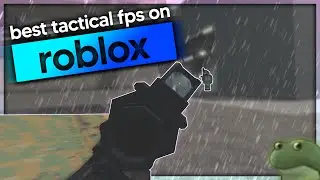the best tactical fps game on roblox? (fireteam)