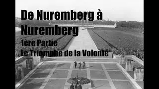 De Nuremberg À Nuremberg 1ère Partie en français Documentaire Histoire