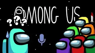 i played Among Us with a bunch of strangers