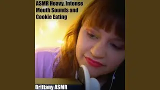 ASMR Heavy Intense Wet Mouth Sounds and Cookie Eating