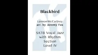 Perusal Score for Blackbird – arranged by Dr. Jeremy Fox
