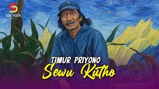 Timur Priyono - Sewu Kutho (Official Lyric Video) | Selamat Jalan Mas Timur