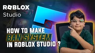 How To Make A Ban System On Roblox studio???