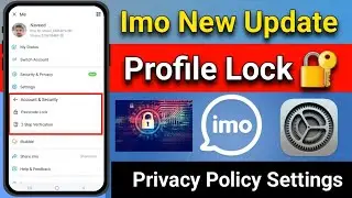 imo Profile Lock 2023 | imo Profile privacysettings | imo new privacy settings | Imo Update