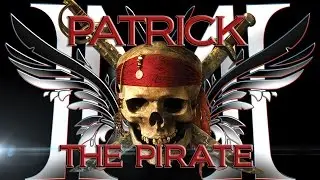 Blooper: Patrick The Pirate