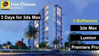 3DS Max to Lumion | 3 Days Live Autodesk 3DS Max Tutorial | Premiere Pro Workshop | Career Hacks