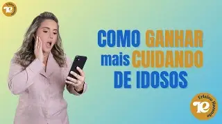 Como ganhar mais cuidando de idosos💲