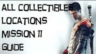 DmC Devil May Cry 5 - Mission 11 - All Collectibles Locations (All Lost Souls, Keys, Doors) Guide