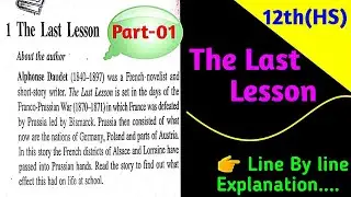 The last lesson Class 12th in Bengali /Line by Line Explanation/ The last Lesson Summary Explained