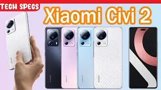 Xiaomi Civi 2  Tech Specs