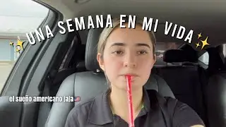 A WEEK IN MY LIFE ✨