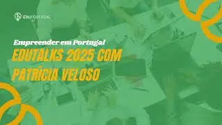 Como Empreender em Portugal 2025: Dicas práticas para Brasileiros