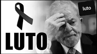 (URGENTE) Luiz Inácio Lula da Silva,O Brasil chora/ comédia