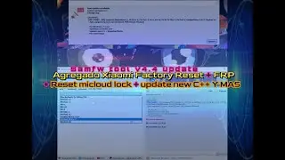 Samfw tool v4 4 update Agregado Xiaomi Factory Reset + FRP + Reset micloud lock + update new C++