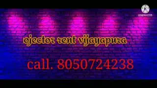projector rent vijayapura call. 8050724238