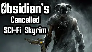 Obsidian's Cancelled Sci Fi Skyrim - Backspace