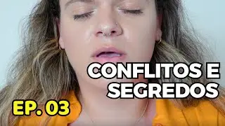CONFLITOS E SEGREDOS (EP 03) * A influencer conceitual