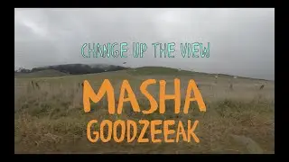 Masha - Change Up The View Ft Goodzeeak