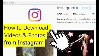 How to Download Instagram Photos/Videos!