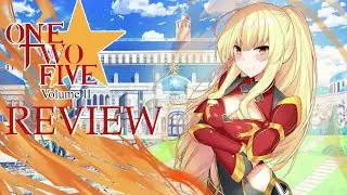 One-Two-Five Volume 2 Review (Original English Light Novel Review)