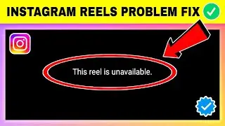 Fix this reel is unavailable instagram problem | instagram this reel is unavailable | insta crash