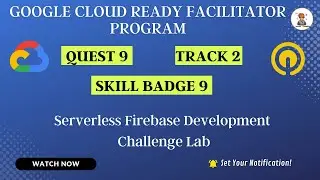 Serverless Firebase Development Challenge Lab 