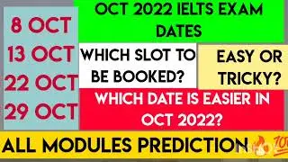 October 2022 Ielts Exam Dates| Which is the easy date? Book best slot | 8oct 13 oct 22 oct 29 oct