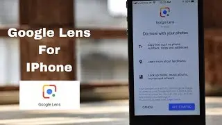 How to install Google Lens on an IPhone!!