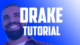 HOW TO MAKE A DRAKE TYPE BEAT IN FL STUDIO