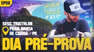 [Ep. 08] CHEGAMOS NO LOCAL DA PROVA! (Prep. Sprint Triathlon)