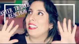 After Trailer Reaction I Imaginando con los libros