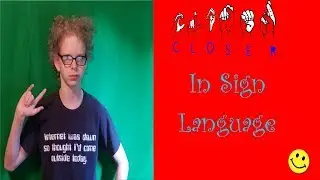 Closer by ChainSmokers in Sign Language