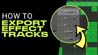 How to EXPORT Individual EFFECT (AUX/BUSS) TRACKS in Logic Pro