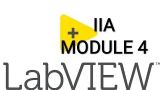 Labview, national instruments, EE404, INDUSTRIAL INSTRUMENTATION AND AUTOMATION, 