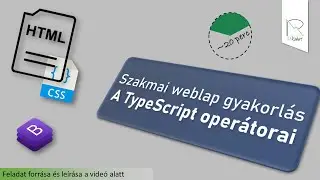Weblap gyakorlás: A TypeScript operátorai [HTML + CSS + Bootstrap]