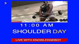 Shoulder Day Training with KnowledgeBoy