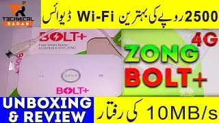 Zong 4G Bolt+ Unboxing, Review & Price by TECHNICAL RADAR