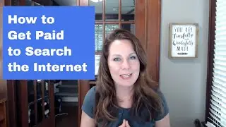 Get Paid to Search Google: Flexible, Non-Phone Work at Home